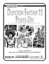 GURPS Dungeon Fantasy 11: Power-Ups