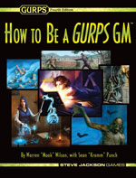 GURPS How to Be a GURPS GM